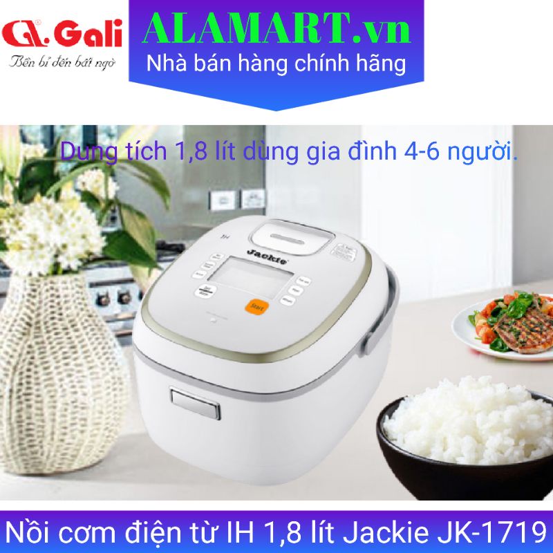 Nồi cơm điện cao tần 1,8 lít Jackie JK-1719