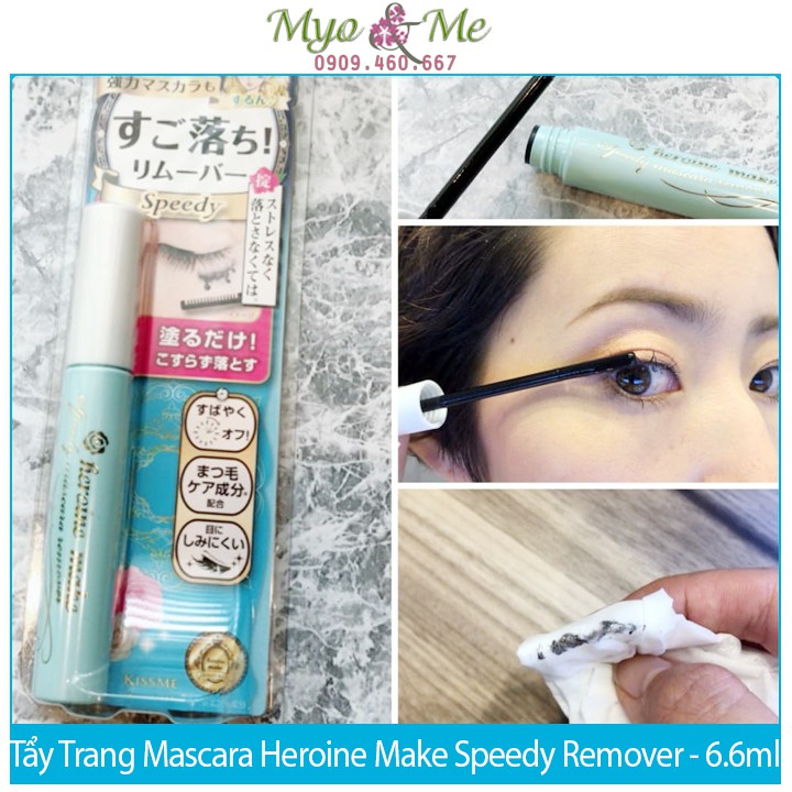 Tẩy trang Mascara Kiss Me Heroine Make Speedy Mascara Remover Nhật Bản 6.6ml