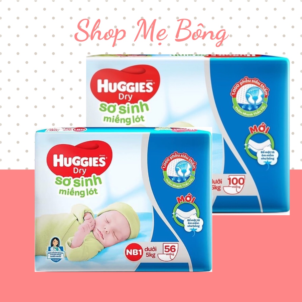 MIẾNG LÓT SƠ SINH HUGGIES DRY NB1-56 miếng/ NB1-100 miếng