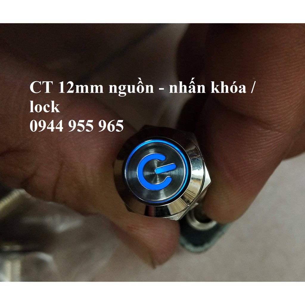 Công tắc nút nhấn kim loại 12mm LED hình nguồn 12V nhấn nhả / nhấn khóa_ 12mm LED Momentary push but