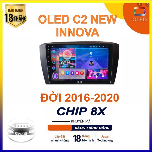 Màn Hình Android OLED C2 New cho TOYOTA INNOVA chip 8X quạt tản nhiệt, youtube, Vietmap... bảo hành 18 tháng