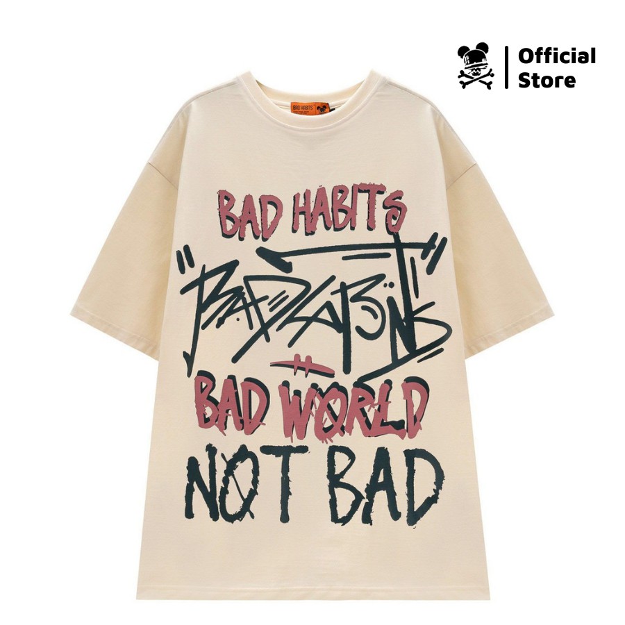 Áo Thun Bad Habits NEW WORLD 100% Cotton - Local Brand Chính Hãng