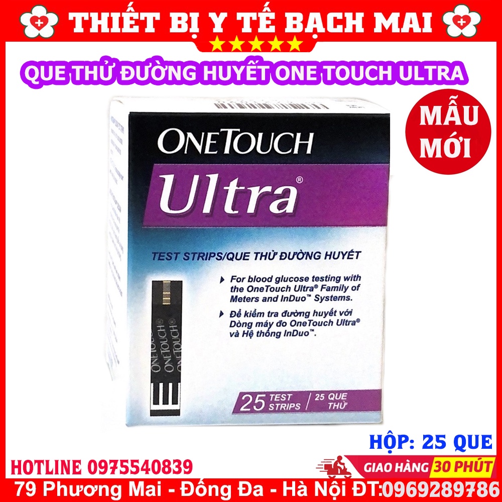 [Mẫu Mới] Que Thử Đường Huyết OneTouch Ultra - Hộp 25 Que