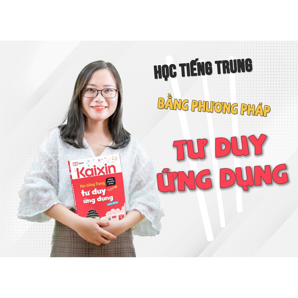 Sách - Học Tiếng Trung Bằng Phương Pháp Tư Duy Ứng Dụng - Tặng Kèm Khóa Học Online