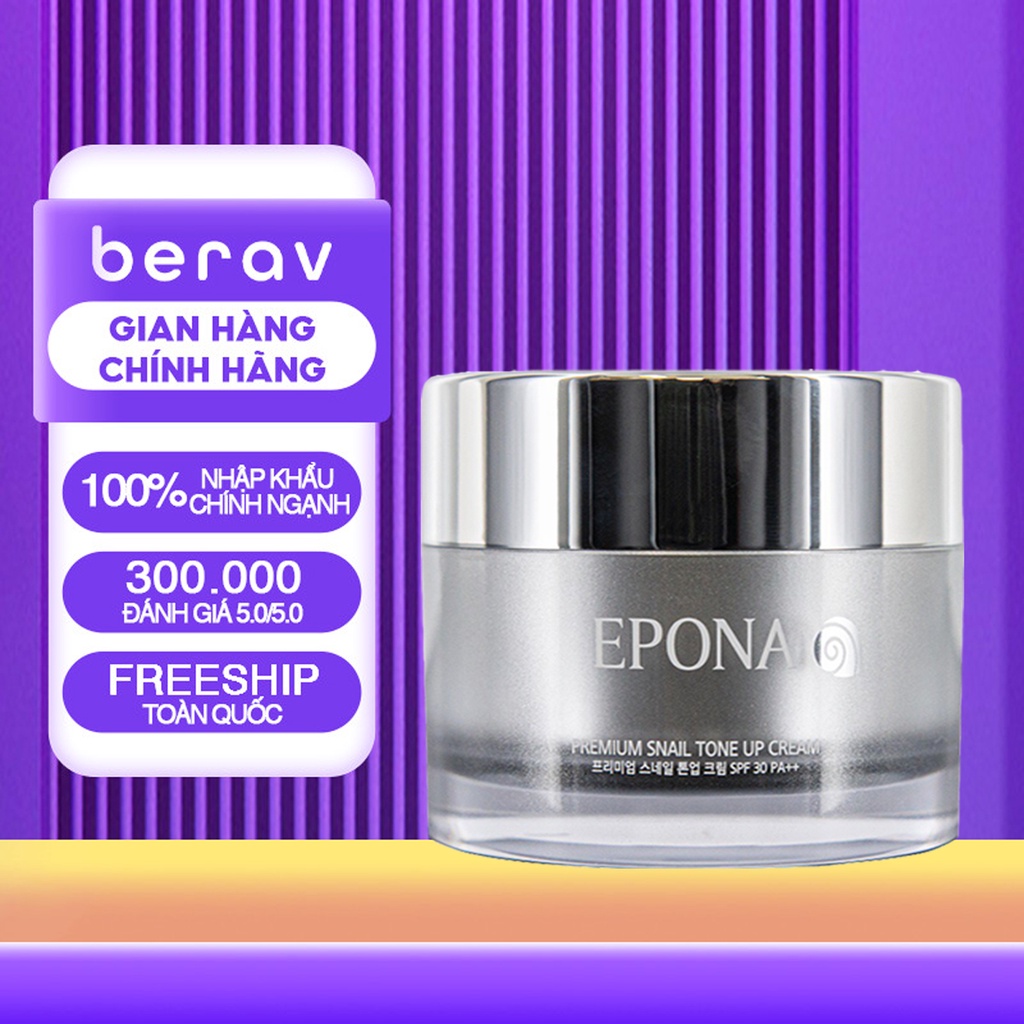Kem Dưỡng Trắng Nâng Tone Epona Mỏng Nhẹ Premium Snail Tone Up Cream SPF 30 PA++ 50ml
