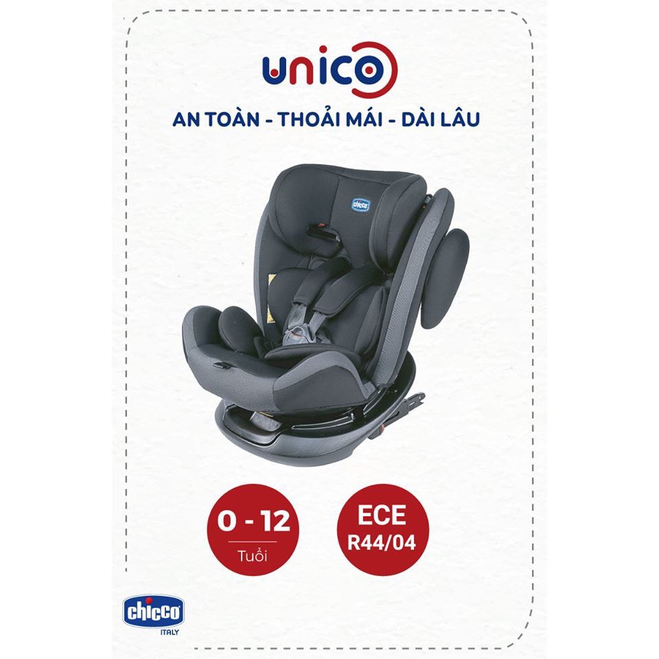 GHẾ NGỒI Ô TÔ CHICCO UNICO ISOFIX 0-12Y XOAY 360˚