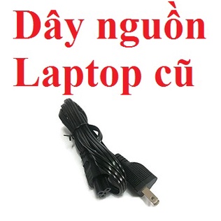 Dây nguồn Laptop cũ -dây nguồn laptop các loại