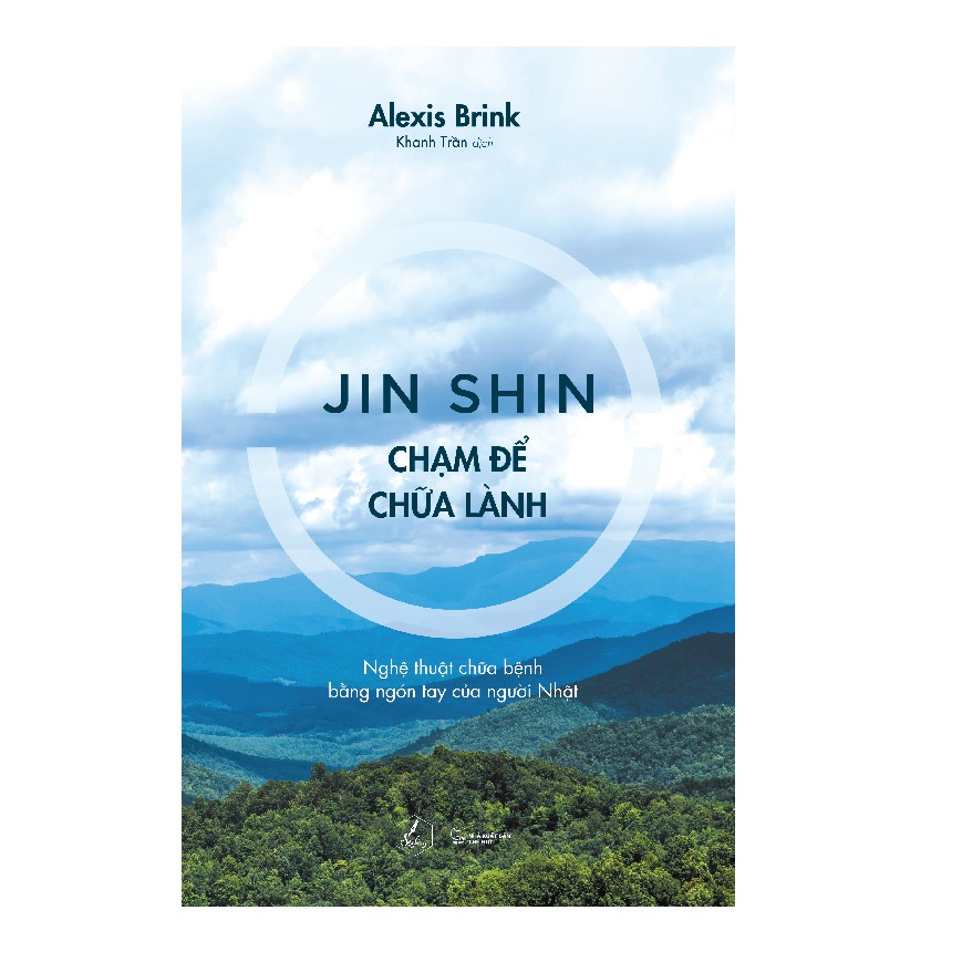 Sách - Jin Shin – Chạm Để Chữa Lành