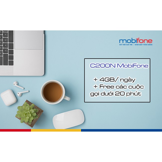 Sim 4G Mobifone C200N free gọi, tặng 120GB data 4G/ tháng chỉ 90,000đ