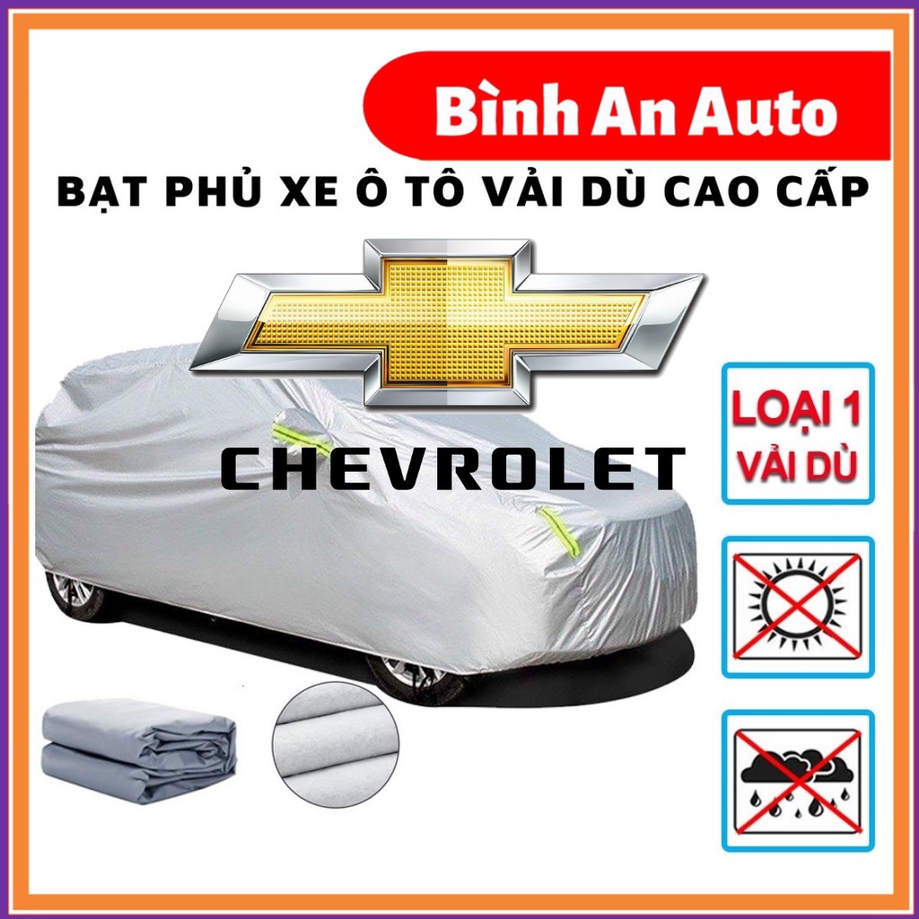 Bạt Phủ Ô Tô Vải Dù Chevrolet Spark, Colorado, Trailblazer, Aveo, Cruze, Orlando, Captiva chống nóng, chống nước