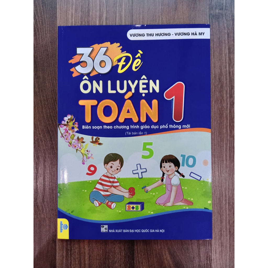 Sách - 36 đề ôn luyện toán 1 Biên soạn theo chương trình giáo dục phổ thông mới ( Tái bản lần 1 )