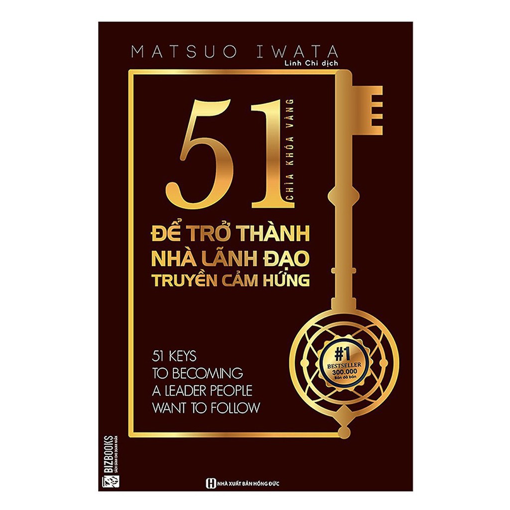 Sách - Combo 51 Chìa Khóa Vàng Để Trở Thành Nhà Lãnh Đạo Truyền Cảm Hứng + Để Trở Thành Người Ai Cũng Muốn Làm Việc Cùng | BigBuy360 - bigbuy360.vn
