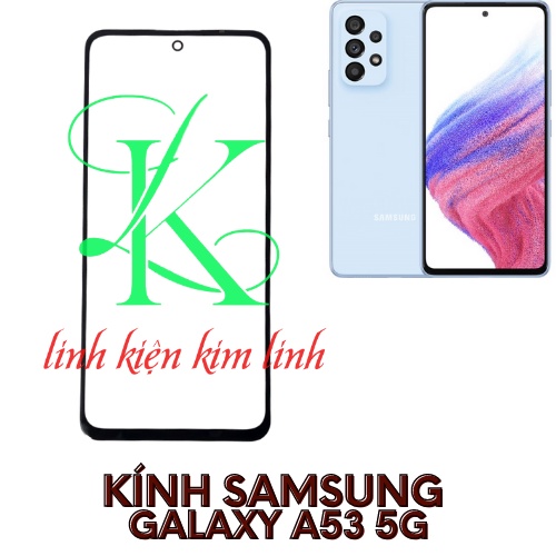 Kính samsung a53 5g ( Kính ép dành cho Samsung A53 5g )