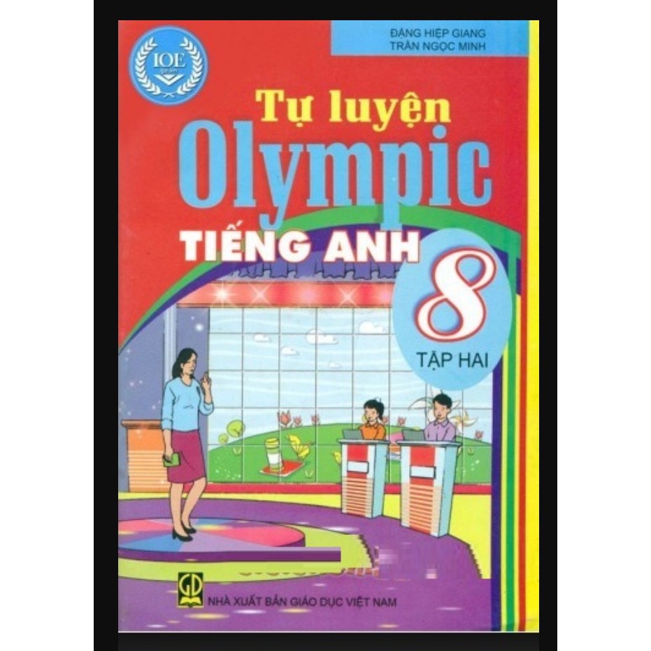 Sách - Tự luyện Olympic Tiếng Anh 8 (Tập 2)