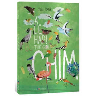 Sách - A Lê Hấp! - Thế Giới Chim