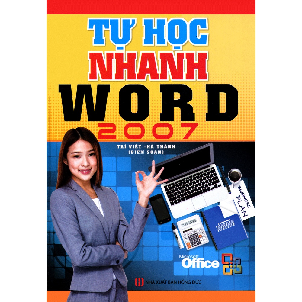 Sách Tự Học Nhanh Word 2007