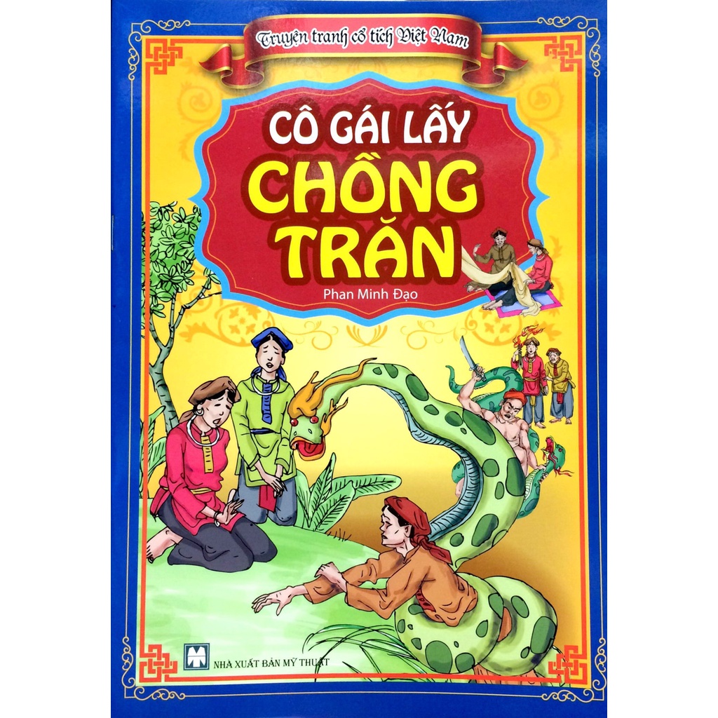 Sách - truyện tranh cổ tích vn - Cô gái lấy chồng trăn