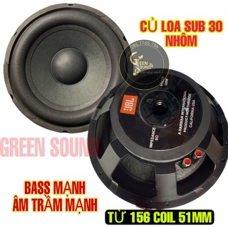 Loa sub 30 bell xương nhôm từ 156 coil 51 - giá 1 chiếc - củ loa siêu trầm 3 tấc