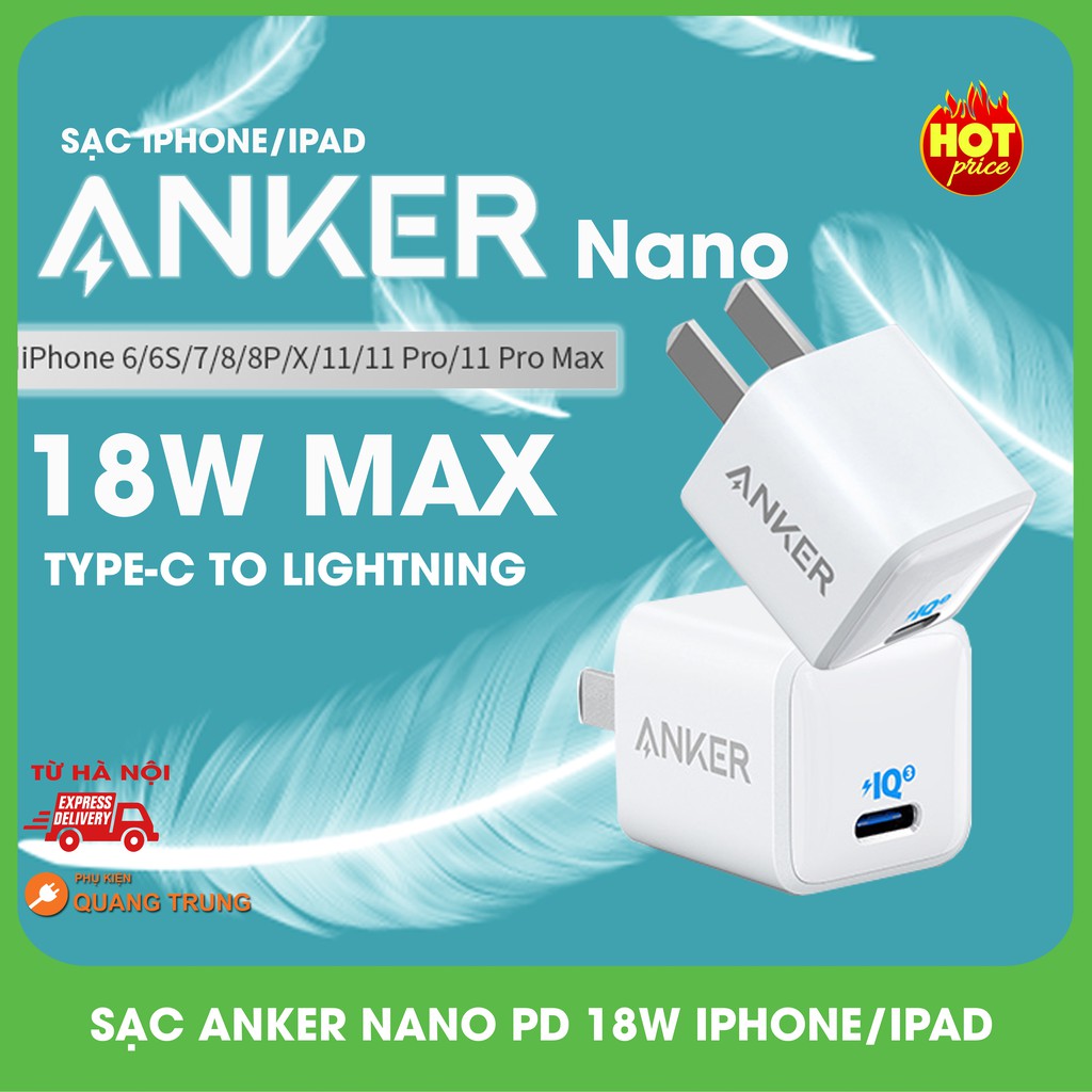 Sạc anker nano chuẩn PD 18W dành cho iphone,ipad,sạc cực nhanh