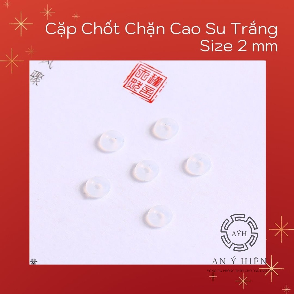 Chốt chặn cao su trắng ( An Ý Hiên)