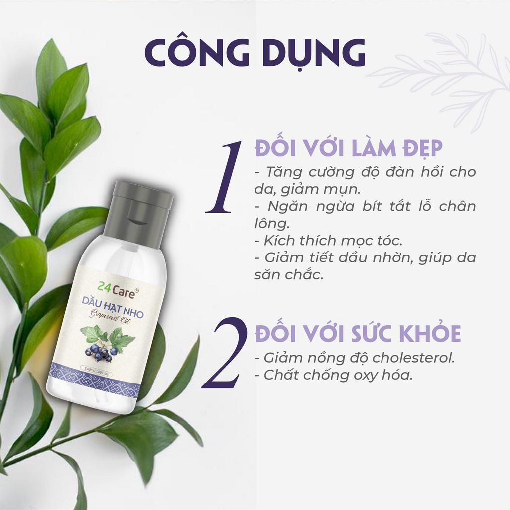 Dầu hạt nho 24Care nguyên chất  60ml – giảm tiết nhờn, tăng đàn hồi da