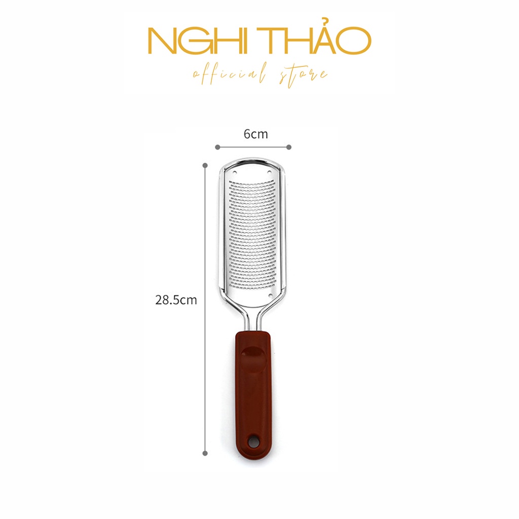 Dụng cụ chà gót chân inox NGHI THẢO
