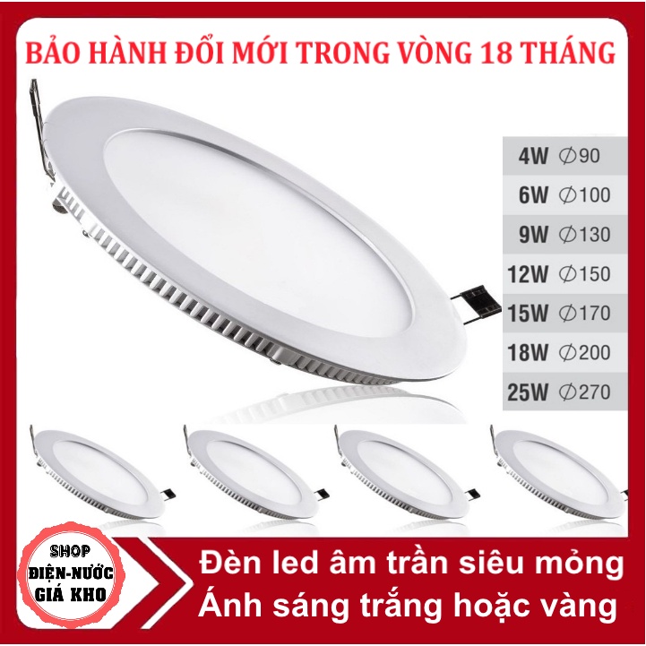 Đèn led âm trần siêu mỏng 6w,9w,12w,18w AS TRẮNG HOẶC VÀNG Siêu Sáng giá xưởng.Hỗ trợ vận chuyển với đơn hàng trên 100c