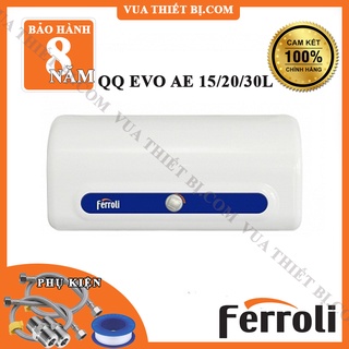 [15L] Ferroli QQ evo AE 15 lít – Bình Nóng Lạnh Gián Tiếp – QQ AE 15L