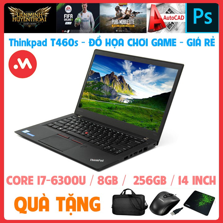 Laptop Lenovo Thinkpad T460s - i7 6300U, laptop cũ chơi game đồ họa nặng - Hàng nhập khẩu USA