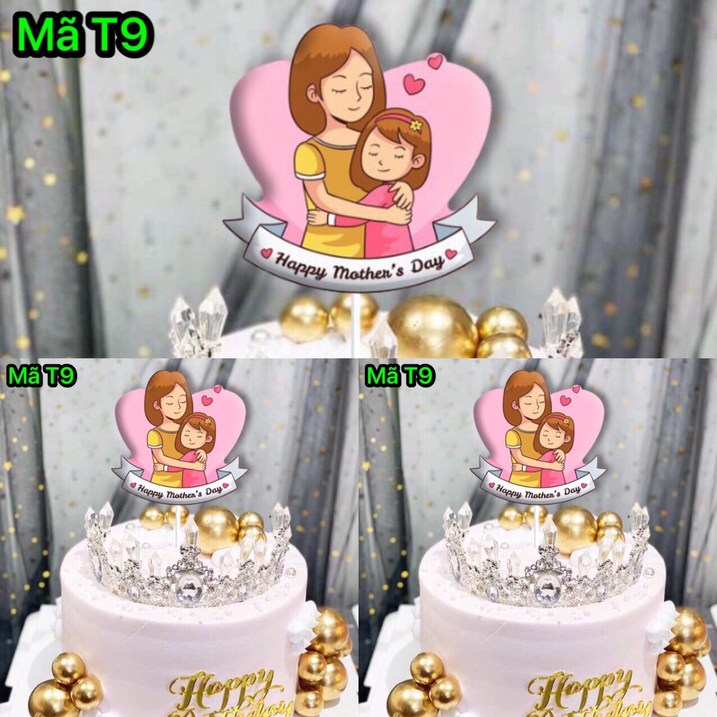 Phụ Kiện Trang Trí Bánh Sinh Nhật Bánh Kem - SET 10 THẺ CẮM GIẤY HAPPY MOTHER'S DAY mẫu T9