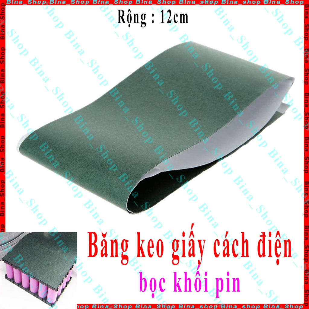 Giấy dán cách điện bảo vệ khối pin 18650