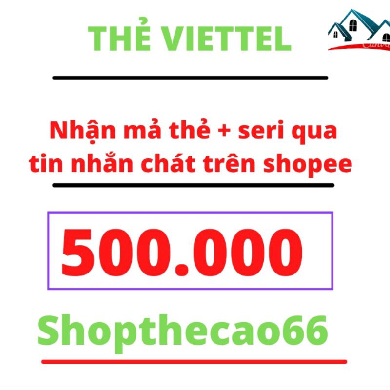 Mã Thẻ cào viettel 500k ( nhận ma the + seri )