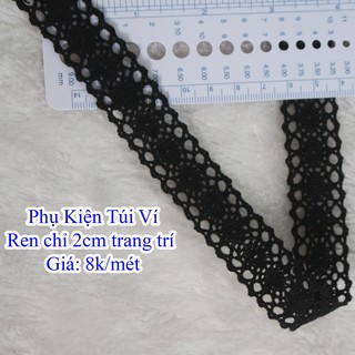 Ren chỉ 2cm trang trí 19k/1 mét