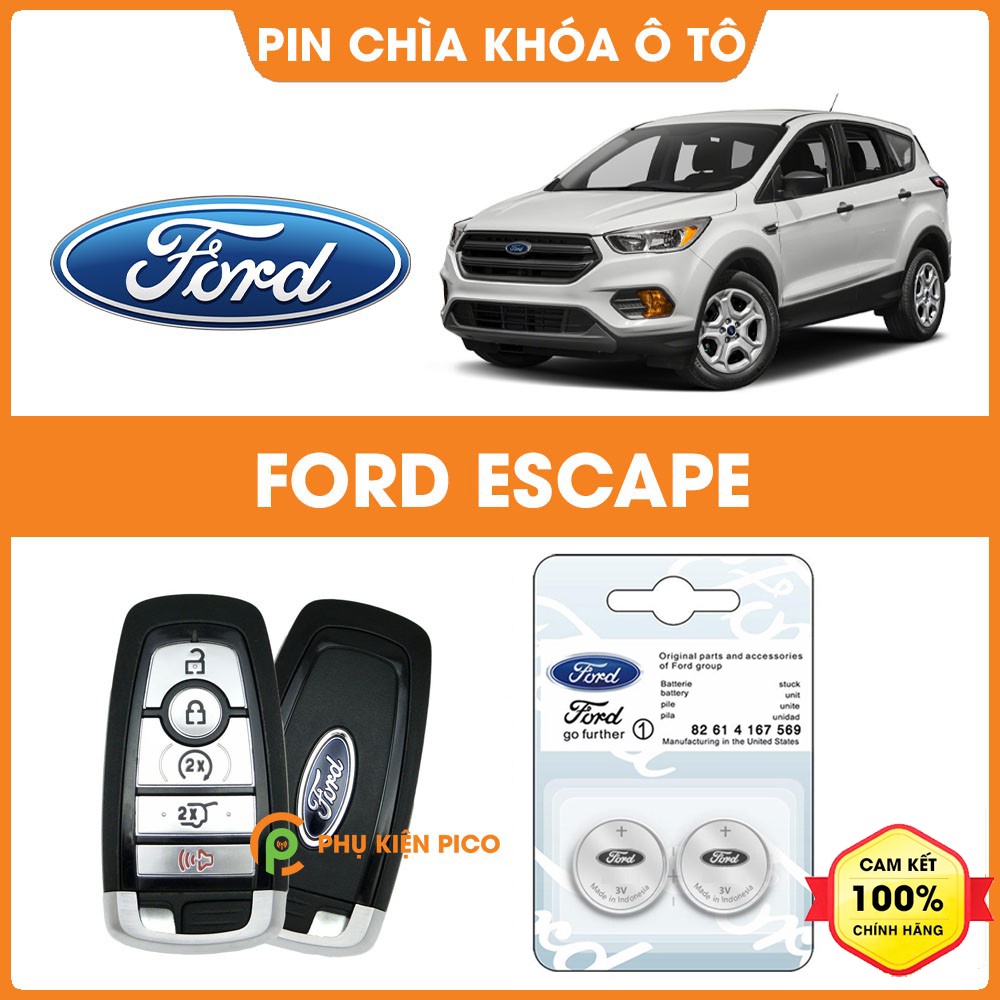 Pin chìa khóa ô tô Ford Escape chính hãng sản xuất theo công nghệ Nhật Bản – Pin chìa khóa Ford Escape