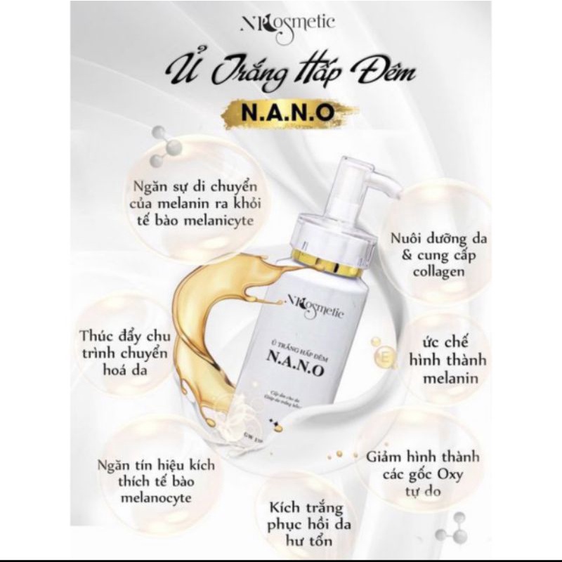 Ủ TRẮNG HẤP ĐÊM NANO| Nâng tone da, cấp ẩm