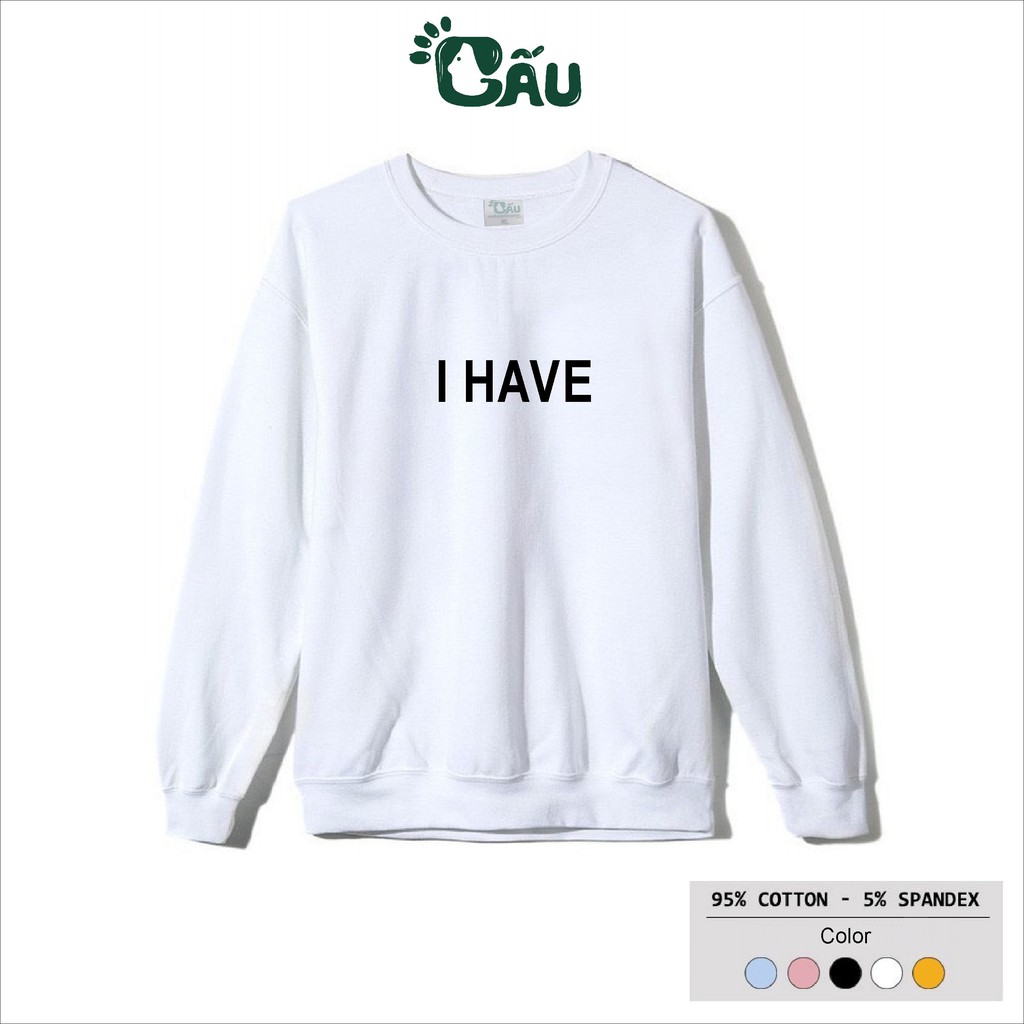Áo sweater GẤU 194 vải thu đông co dãn, dày dặn mềm mịn form rộng phong cách Unisex - I HAVE | BigBuy360 - bigbuy360.vn