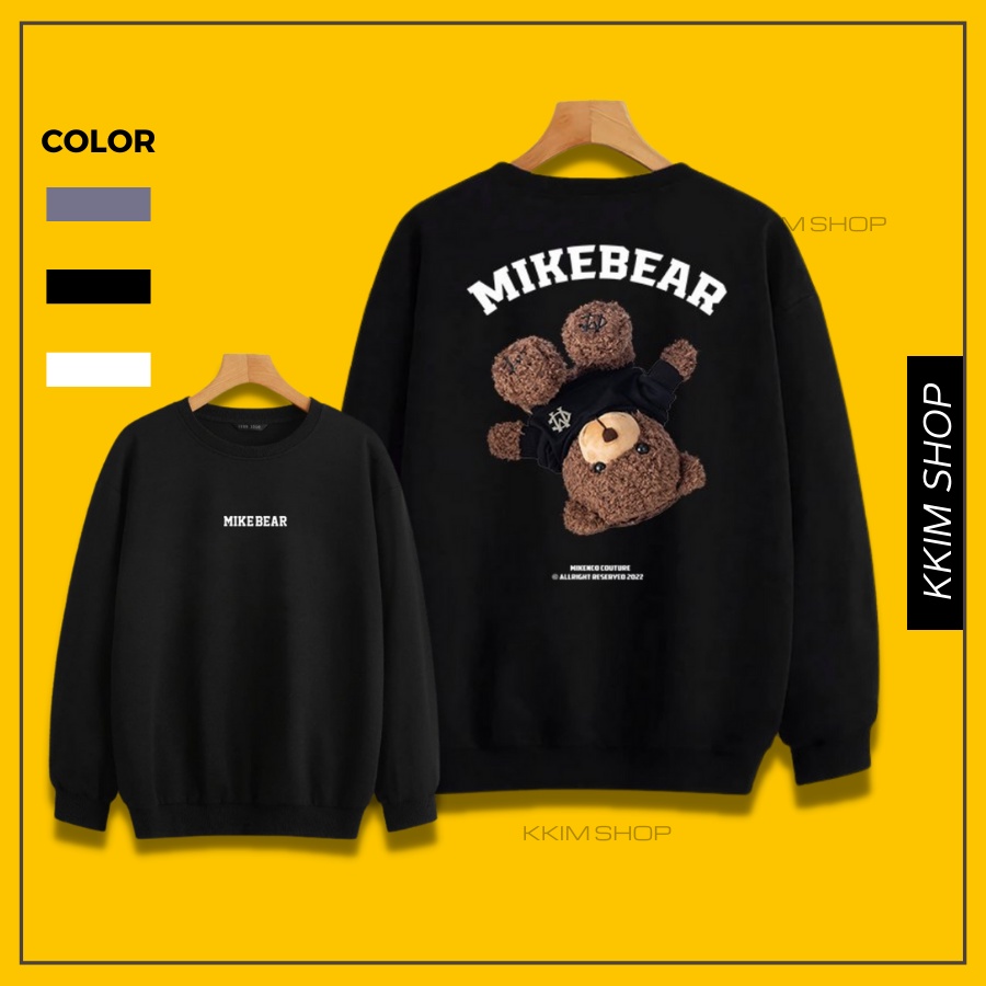 Áo Nỉ SWEATER MIKENCO Mikebear, Áo Nỉ Dài Tay Form Rộng Oversize Unisex Nam Nữ, Chất Nỉ dày dặn cao cấp. KKim Shop