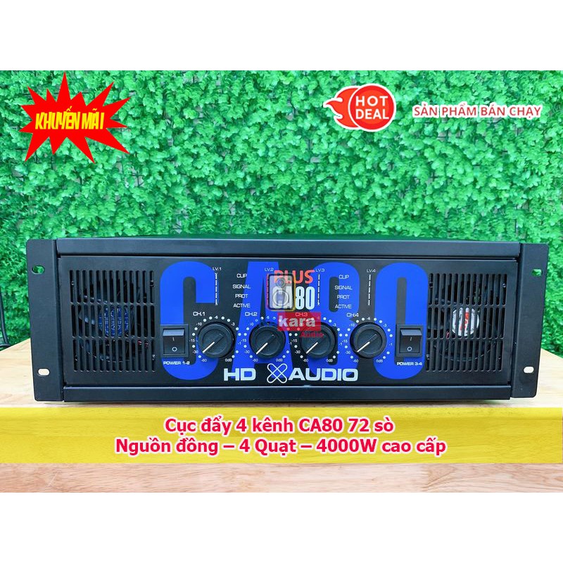 Cục đẩy CA80 80 sò 4 kênh, 1000W/1 kênh, 72 sò, nguồn đồng nhập, hàng chất lượng, có cắt sup, 4 quạt tản nhiệt