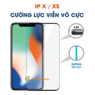 Cường lực Iphone X / Iphone Xs viền vô cực 2.5D độ cứng 9H full màn hình