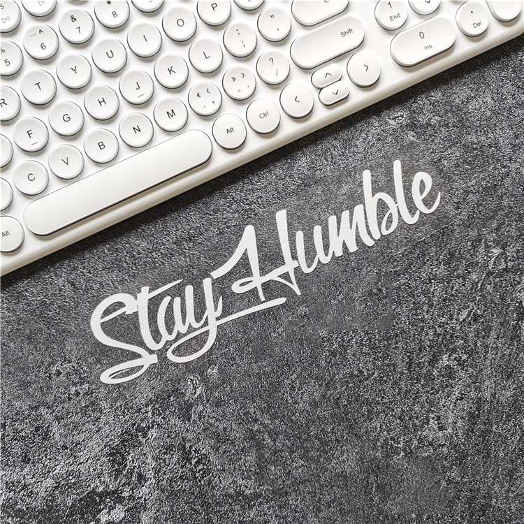 Miếng Dán Trang Trí Kính Chắn Gió Xe Hơi P-a519. stay humble Phản Quang