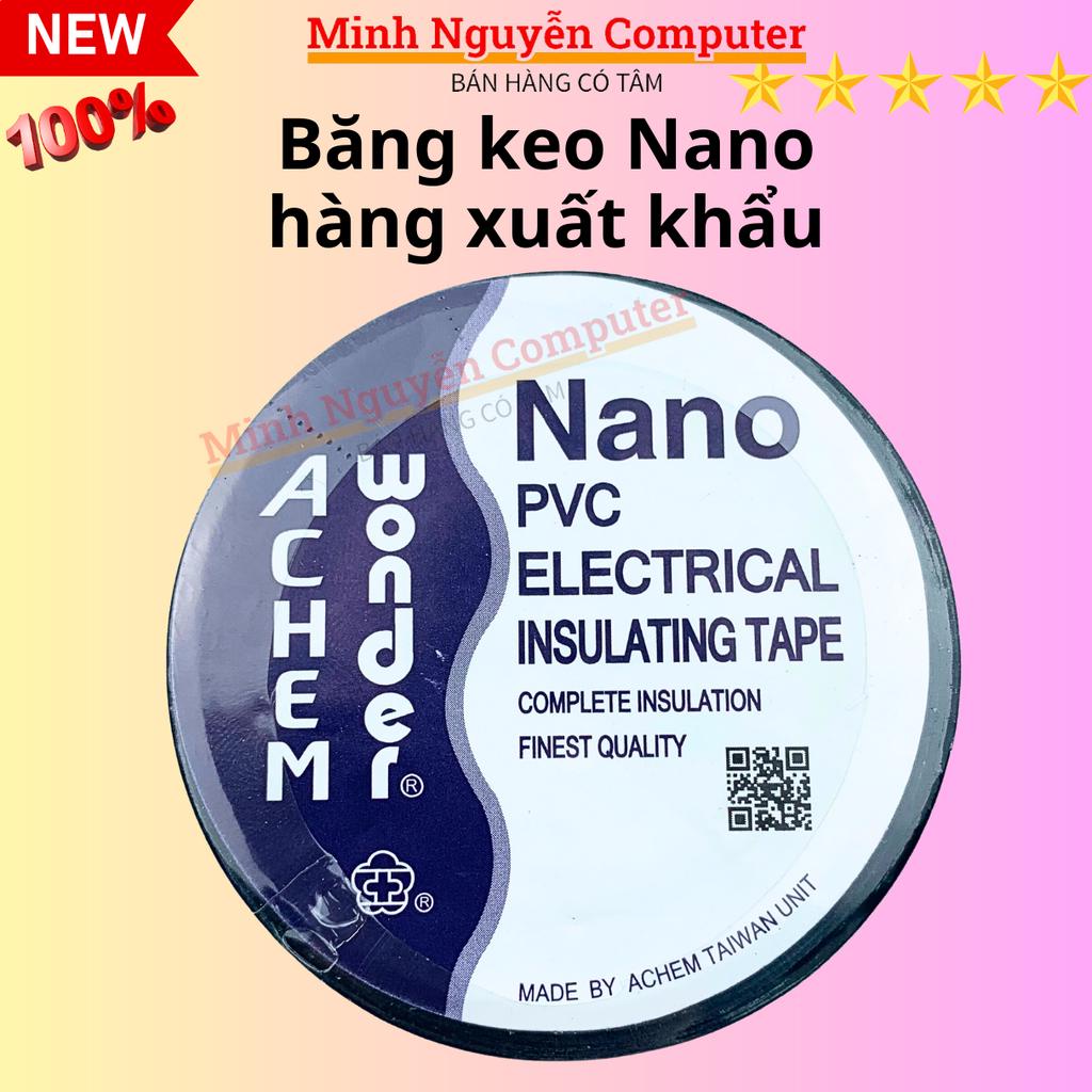 1 Cuộn băng keo Nano, băng dính nano điện 20 yard, Đài Loan - Hàng chính hãng