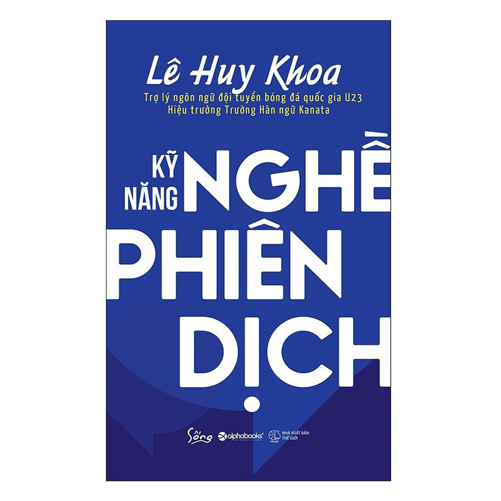 Sách - Kỹ Năng Nghề Phiên Dịch | BigBuy360 - bigbuy360.vn