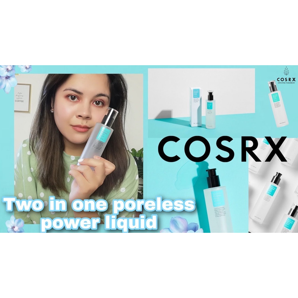 Tinh Chất Se Khít Lỗ Chân Lông COSRX Two In One Poreless Power Liquid 100ml
