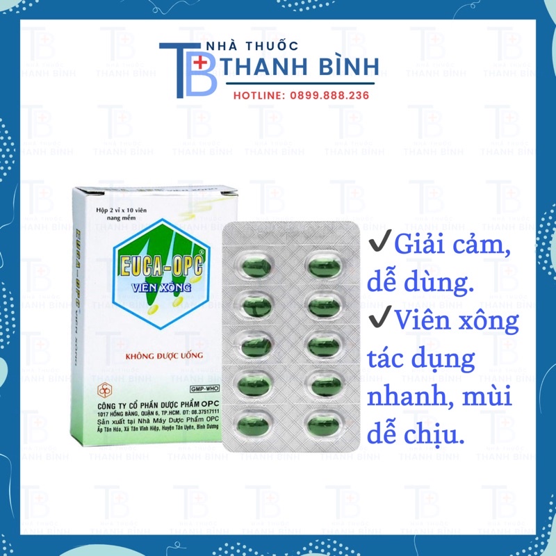 VIÊN XÔNG EUCA - OPC Hỗ Trợ Giảm Cảm Mạo, Thay Cho Nồi Lá Xông.