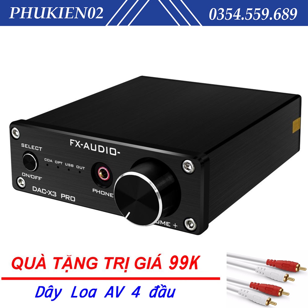 (Quà tặng 99k) Bộ Giải Mã Âm Thanh DAC FX-Audio X3 Pro - Hàng Chính Hãng, tặng kèm dây av 4 đầu.