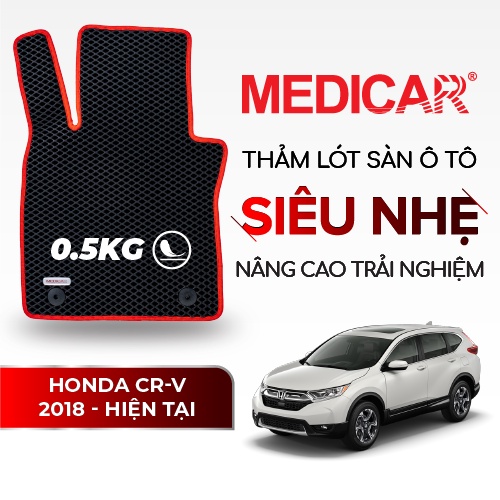 MEDICAR - Thảm lót sàn ô tô Honda CR-V (2017 -&gt; Hiện tại)