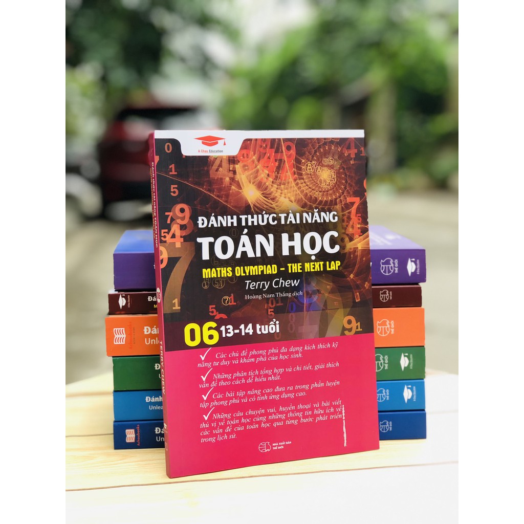 Sách Đánh Thức Tài Năng Toán Học 6 - Á Châu Books (13 - 14 tuổi )