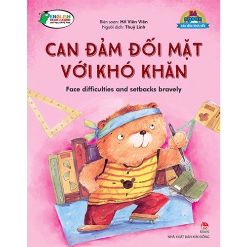 Sách Song Ngữ _ Bé ngoan rèn thói quen tốt - Đối mặt với khó khăn