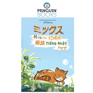 Sách MCBooks - Hút Trọn 1500 Từ Vựng Tiếng Nhật Song Ngữ