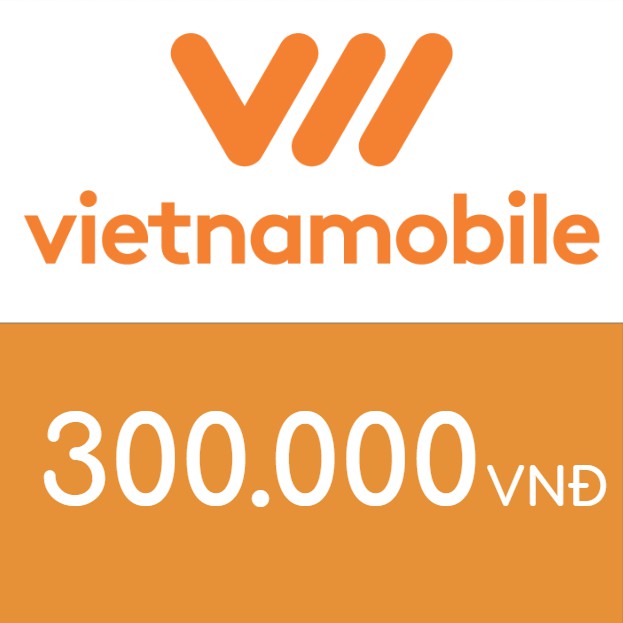 Nạp điện thoại Vietnamobile 300K